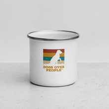 Load image into Gallery viewer, Dogs Over People Enamel Mug - Dogs Over People