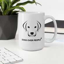 Load image into Gallery viewer, Dogs Over People Mug - Dogs Over People