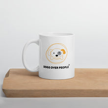 Load image into Gallery viewer, Dogs Over People Mug - Dogs Over People