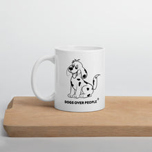 Load image into Gallery viewer, Dogs Over People Mug - Dogs Over People