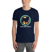 Load image into Gallery viewer, Dogs Over People Short-Sleeve Unisex T-Shirt - Dogs Over People