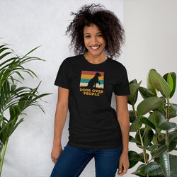 Dogs Over People Short-Sleeve Unisex T-Shirt - Dogs Over People 