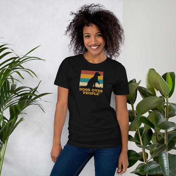 Dogs Over People Short-Sleeve Unisex T-Shirt - Dogs Over People 