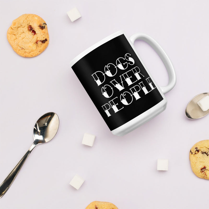 Dogs Over People Mug - Dogs Over People 