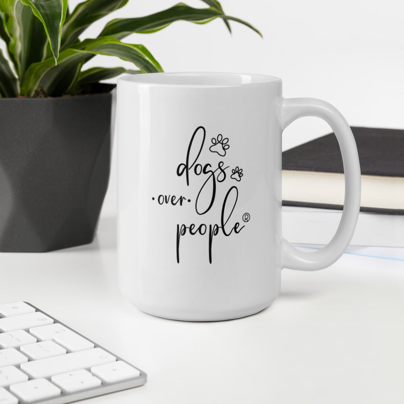 Dogs Over People Mug - Dogs Over People 