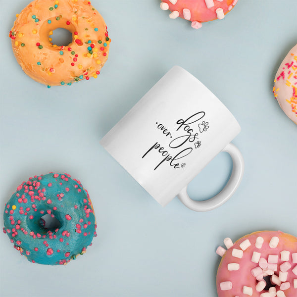 Dogs Over People Mug - Dogs Over People 