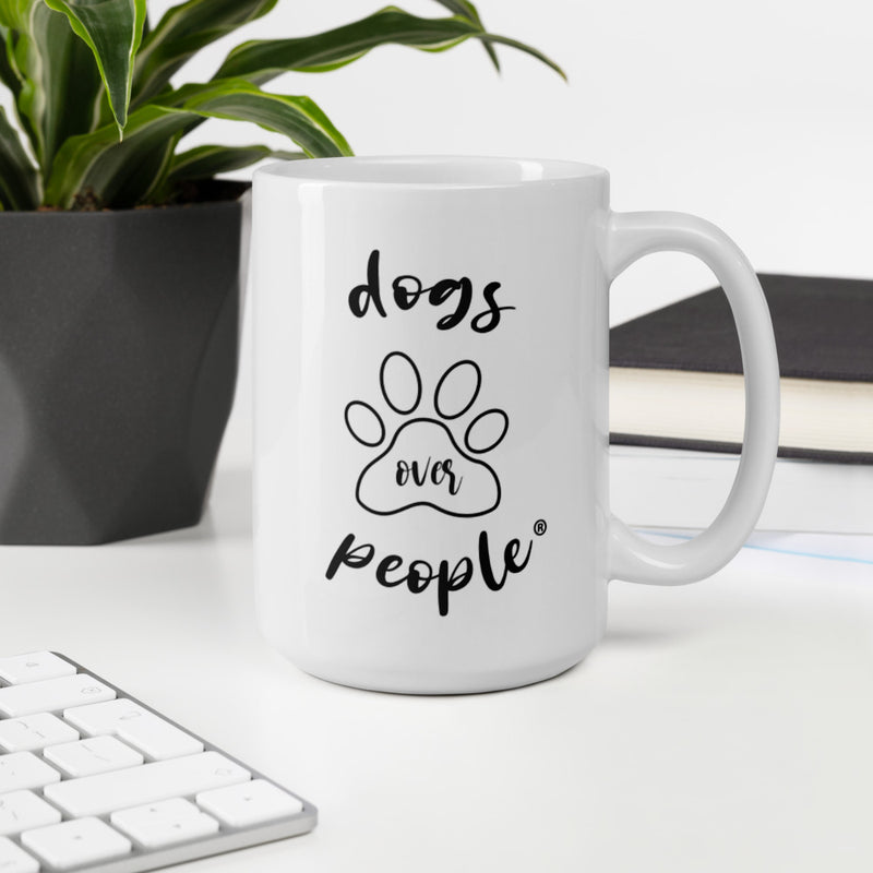 Dogs Over People Mug - Dogs Over People 