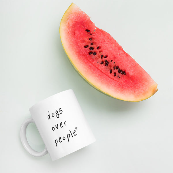 Dogs Over People Mug - Dogs Over People 