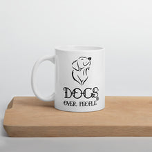 Load image into Gallery viewer, Dogs Over People Mug - Dogs Over People 
