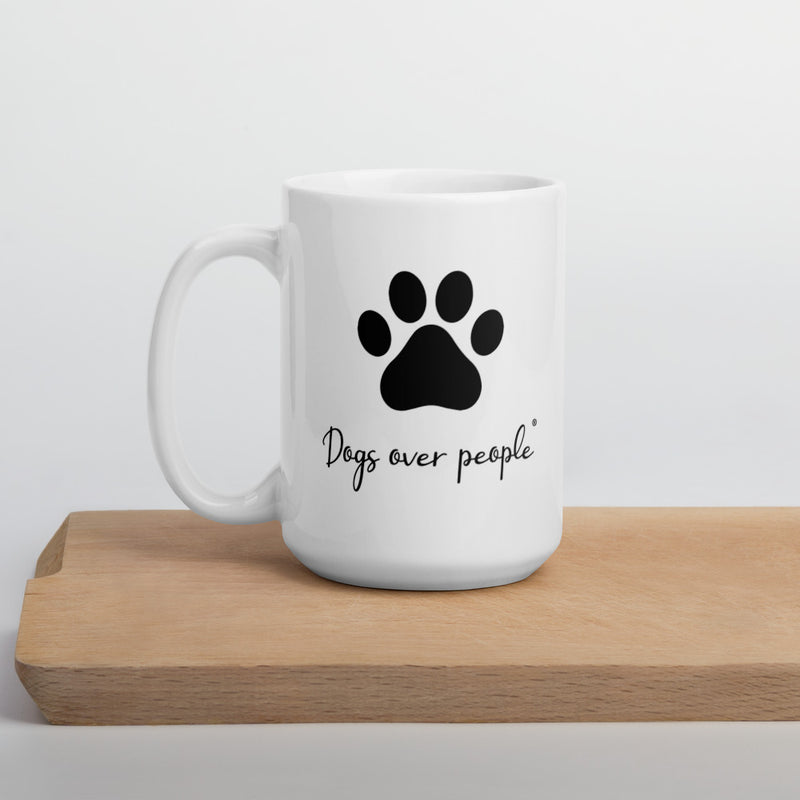 Dogs Over People Mug - Dogs Over People 