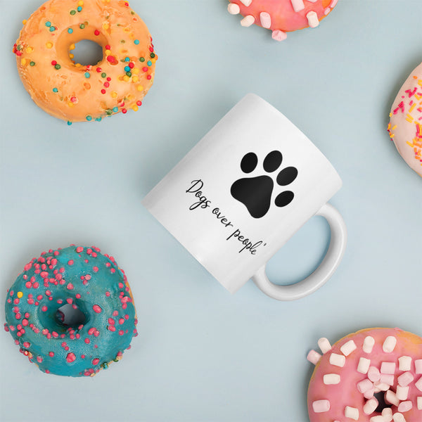 Dogs Over People Mug - Dogs Over People 