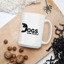 Load image into Gallery viewer, Dogs Over People Mug - Dogs Over People 
