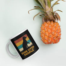 Load image into Gallery viewer, Dogs Over People Mug - Dogs Over People 
