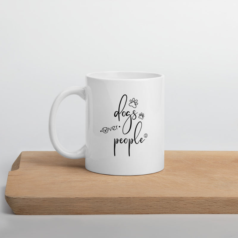 Dogs Over People Mug - Dogs Over People 