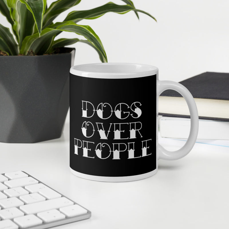 Dogs Over People Mug - Dogs Over People 