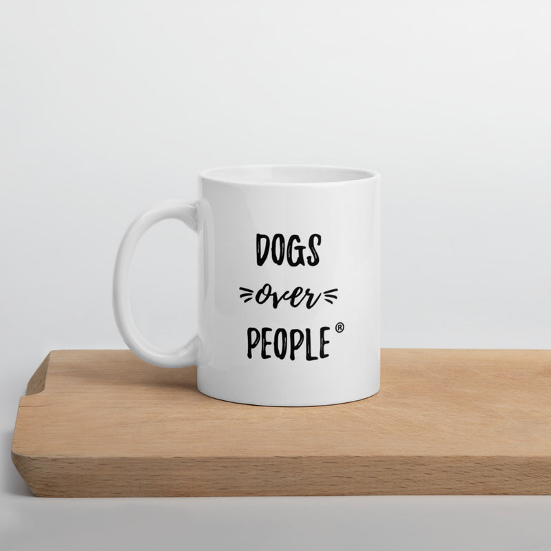 Dogs Over People Mug - Dogs Over People 