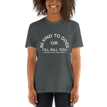 Load image into Gallery viewer, I prefer Dogs Over People Short-Sleeve Unisex T-Shirt - Dogs Over People 
