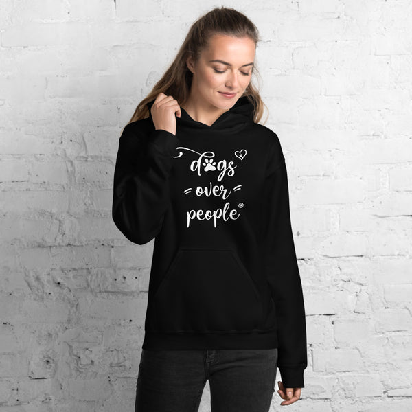 Dogs Over People Unisex Hoodie - Dogs Over People 