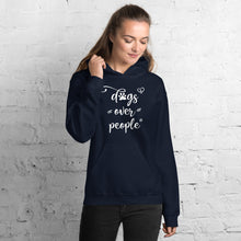 Load image into Gallery viewer, Dogs Over People Unisex Hoodie - Dogs Over People 
