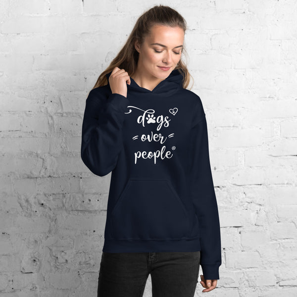 Dogs Over People Unisex Hoodie - Dogs Over People 