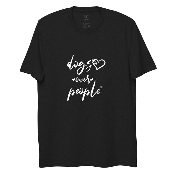 Dogs Over People Unisex recycled t-shirt - Dogs Over People 